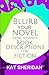 Blurb Your Novel: How to Wr...