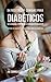 54 Recetas De Comidas Para Diabéticos Que Ayudarán A Controlar Su Condición Naturalmente: Opciones de Comidas Saludables Para Todos Los Diabéticos (Spanish Edition)