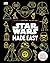 Star Wars Made Easy: A Beginner's Guide to a Galaxy Far, Far Away