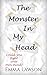 The Monster In My Head by Emma Lawson