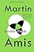 London Fields by Martin Amis