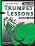 Essential Trumpet Lessons, Book One: Get Started : Tone, Breathing, Tongue Use and Other Skills to Get You Off to a Great Start