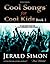 Cool Songs for Cool Kids (book 1) (Cool Songs for Cool Kids (a fun piano series for piano students))