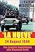 LA NUEVE 24 August, 1944: T...