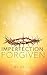 IMPERFECTION FORGIVEN