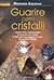 Guarire con i cristalli by Marianna Sheldrake