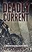 Deadly Current (Mischievous...