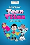 Chronicles of a Teen Titan: Adventures of Robin