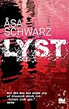 Lyst by Åsa Schwarz