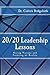 20/20 Leadership Lessons: S...