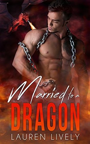 Married to a Dragon (No Such Thing as Dragons Book 4)
