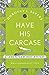 Have His Carcase (Lord Peter Wimsey, #8)
