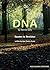 DNA by Dennis Kelly by Iona Towler-Evans