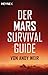 Der Mars Survival Guide