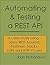 Automating and Testing a REST API: A Case Study in API testing using: Java, REST Assured, Postman, Tracks, cURL and HTTP Proxies