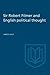 Sir Robert Filmer and English Political Thought (Heritage)