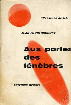 Aux portes des ténèbres (Mass Market Paperback)