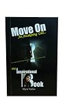 Move On - An Awak...