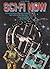 Sci-Fi Now: 10 Exciting Years of Science Fiction from 2001 to Star Wars and Close Encounters of the Third Kind