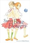 Sweet Blue Flowers Omnibus, Vol. 2 by Takako Shimura