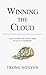 WINNING THE CLOUD by Trong Nguyen