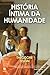 História Íntima da Humanidade