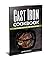 Cast Iron Cookbook: 65+ Sim...