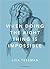 When Doing the Right Thing Is Impossible (Philosophy in Action)