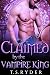 Claimed by the Vampire King