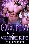 Owned by the Vampire King