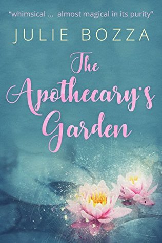 The Apothecary's Garden (Kindle Edition)