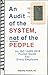 An Audit of the System, not of the People - An ISO 13485 by Edward P Link