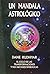 Un Mandala Astológico: El ciclo de las transformaciones y sus 360 fases simbólicas (Fuera De Coleccion) (Spanish Edition)