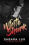 White Shark by Sagara Lux