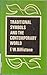 Traditional symbols and the contemporary world by F.W. Dillistone