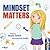 Mindset Matters by Bryan     Smith