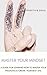 Design Your Mind: Master gu...
