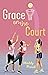 Grace on the Court