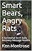 Smart Bears, Angry Rats: A ...