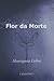 Flor da Morte