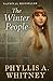 The Winter People by Phyllis A. Whitney The Winter People by Phyllis A. Whitney