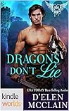 Book cover for Dragons Don't Lie (Paranormal Dating Agency; Fire Chronicles, #5)