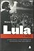 Lula - O Início