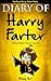 Diary of Harry Farter by Wimpy Fart