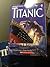Titanic by Anna Claybourne