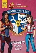 Lonnie's Warrior Sword (Disney Descendants: School of Secrets #4)