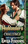 The Highlander’s Challenge by Emilia Ferguson