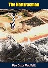 The Hatterasman