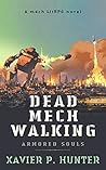 Dead Mech Walking