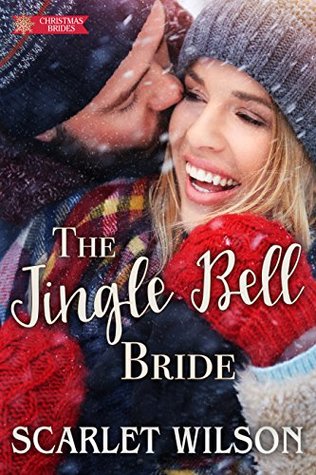 The Jingle Bell Bride (Christmas Wishes, #3)